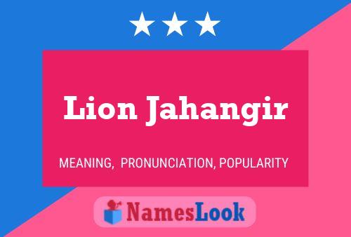 Lion Jahangir Namensposter