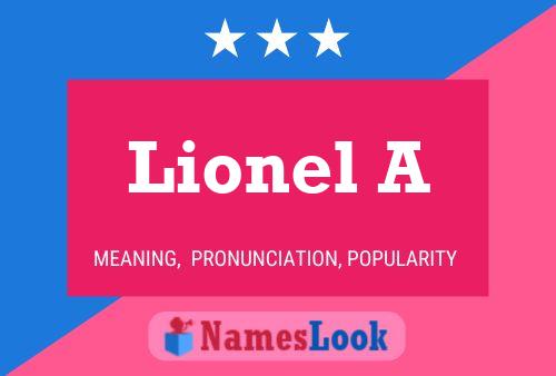 Lionel A Namensposter