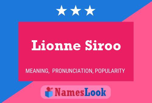 Lionne Siroo Namensposter