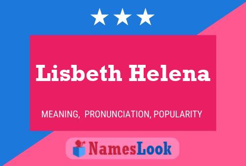 Lisbeth Helena Namensposter