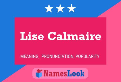 Lise Calmaire Namensposter