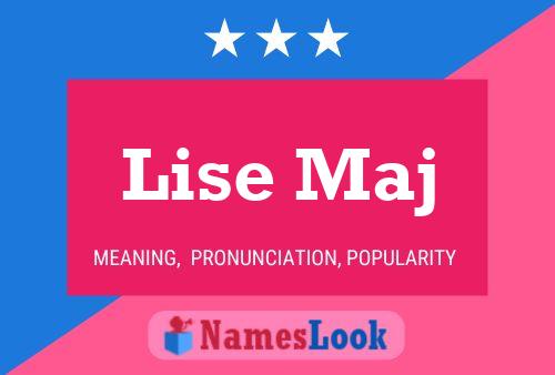 Lise Maj Namensposter