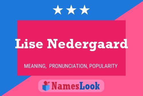 Lise Nedergaard Namensposter