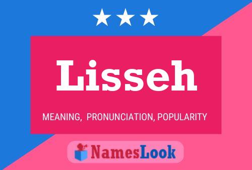 Lisseh Namensposter