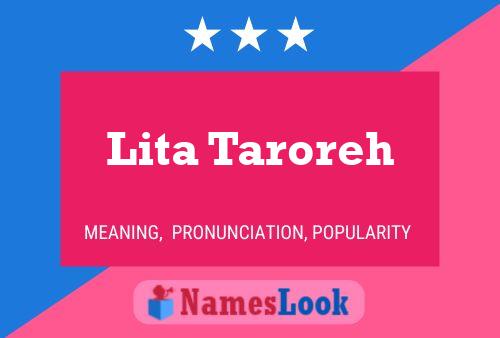 Lita Taroreh Namensposter