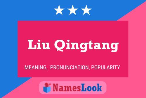 Liu Qingtang Namensposter