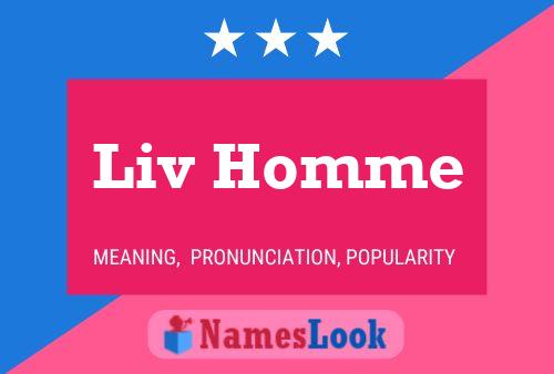 Liv Homme Namensposter