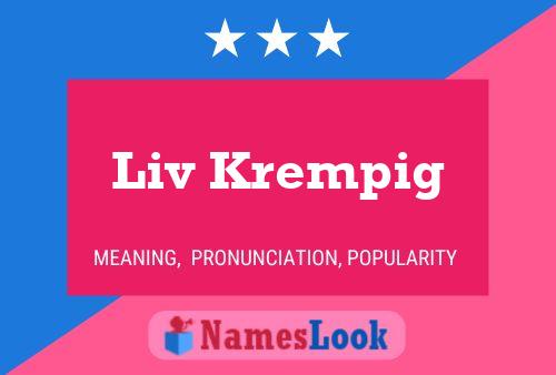 Liv Krempig Namensposter