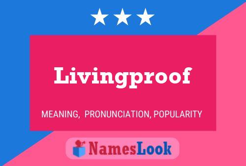 Livingproof Namensposter