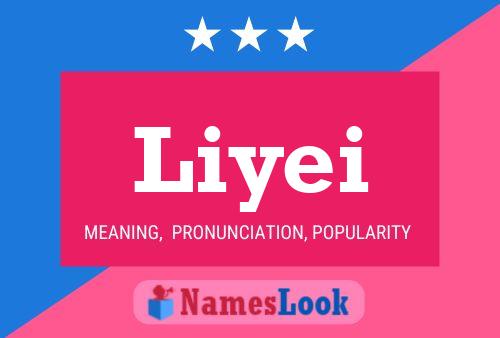 Liyei Namensposter