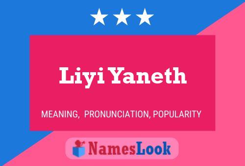 Liyi Yaneth Namensposter