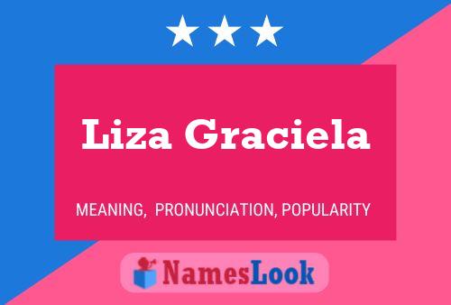 Liza Graciela Namensposter