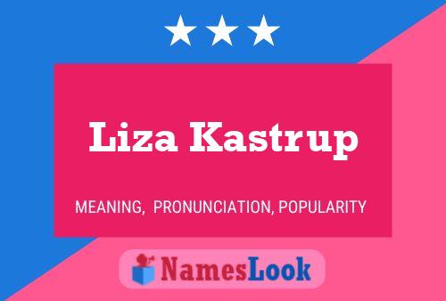 Liza Kastrup Namensposter