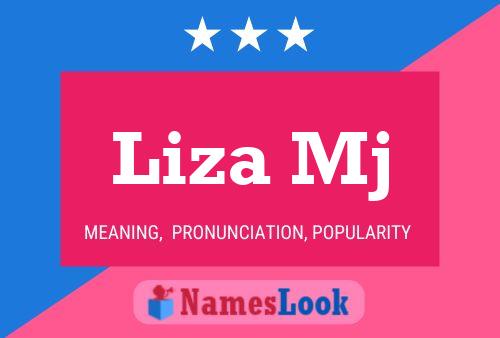 Liza Mj Namensposter