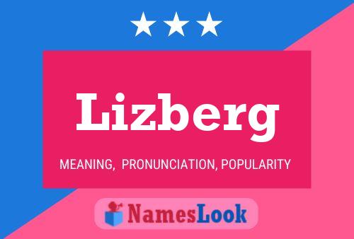 Lizberg Namensposter