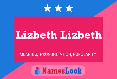 Lizbeth Lizbeth Namensposter