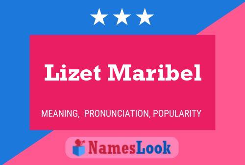 Lizet Maribel Namensposter