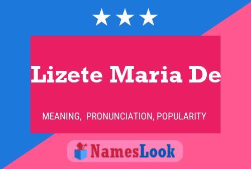 Lizete Maria De Namensposter