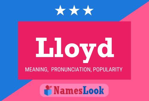 Lloyd Namensposter