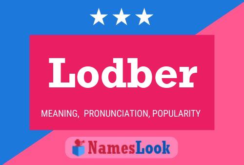 Lodber Namensposter