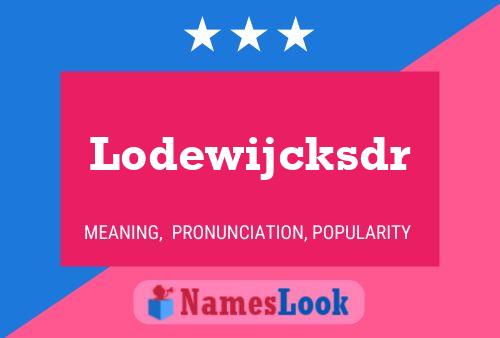 Lodewijcksdr Namensposter