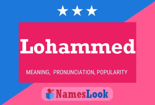 Lohammed Namensposter