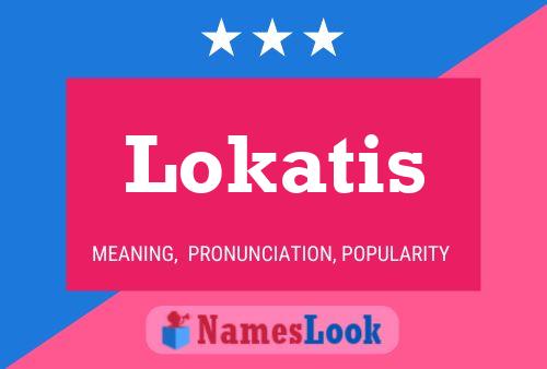 Lokatis Namensposter