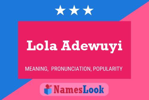 Lola Adewuyi Namensposter