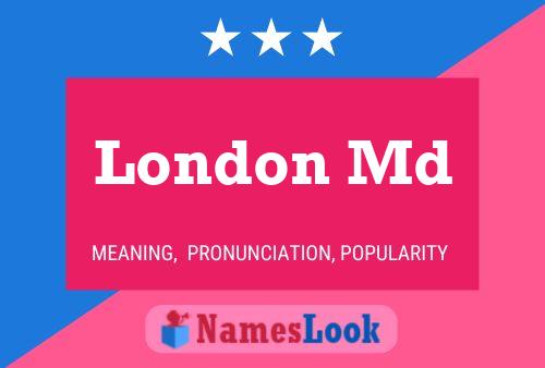 London Md Namensposter