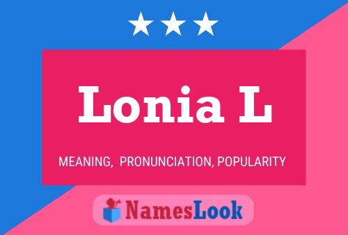 Lonia L Namensposter