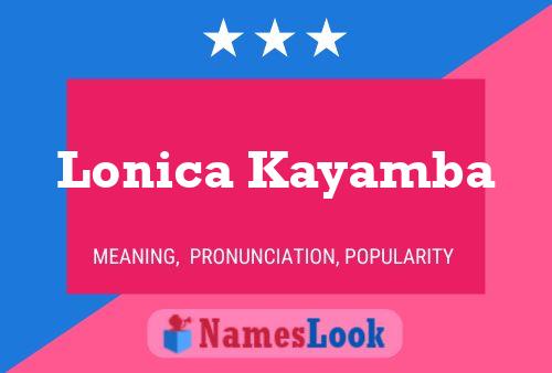 Lonica Kayamba Namensposter