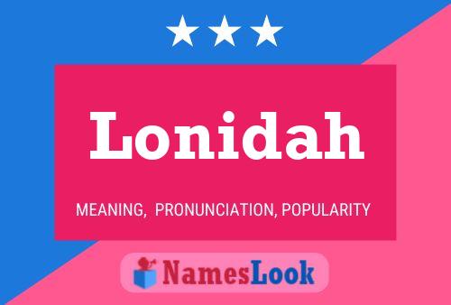 Lonidah Namensposter