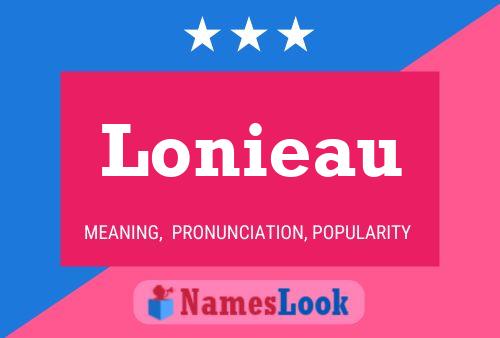 Lonieau Namensposter