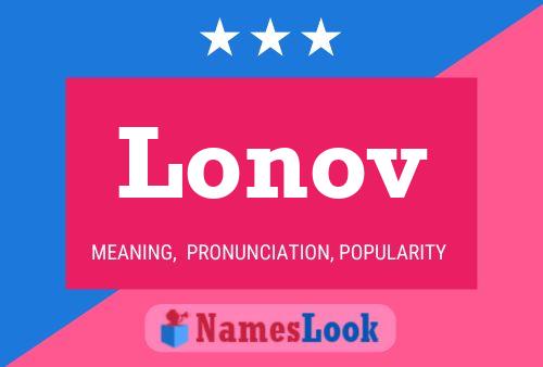 Lonov Namensposter