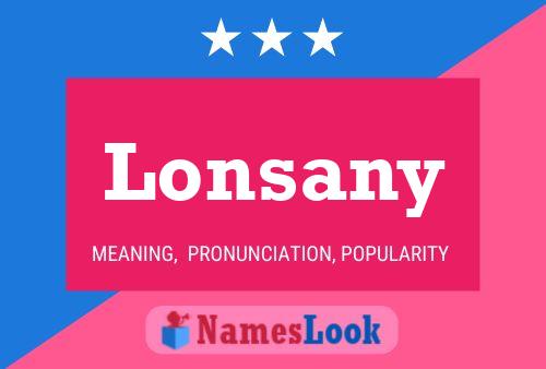 Lonsany Namensposter