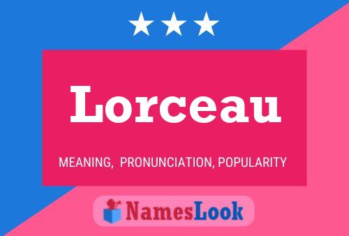 Lorceau Namensposter