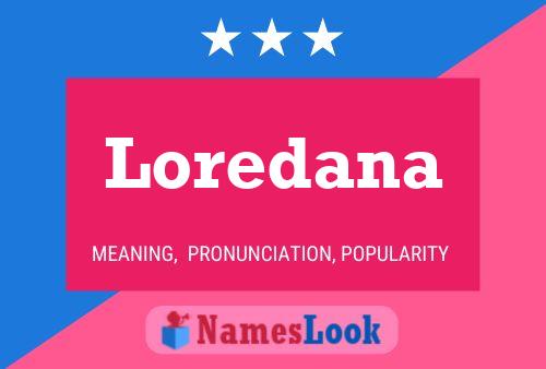 Loredana Namensposter