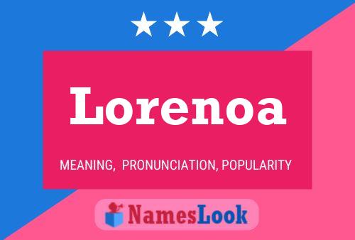 Lorenoa Namensposter