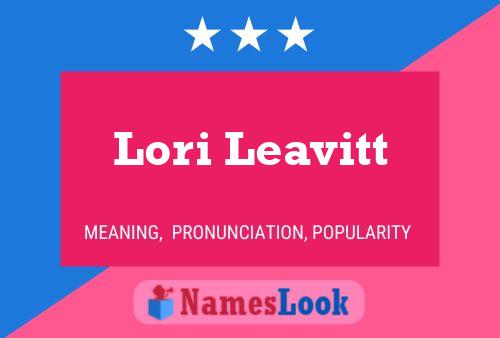 Lori Leavitt Namensposter