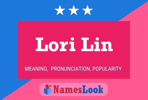 Lori Lin Namensposter