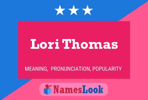 Lori Thomas Namensposter