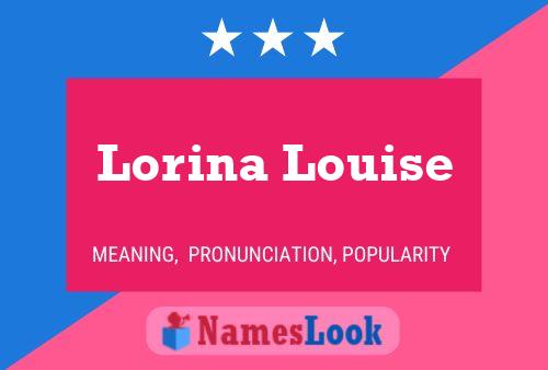 Lorina Louise Namensposter