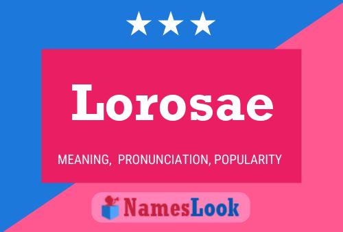 Lorosae Namensposter