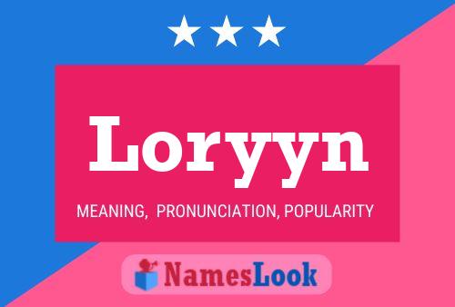 Loryyn Namensposter