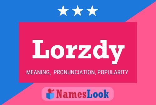 Lorzdy Namensposter