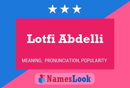 Lotfi Abdelli Namensposter