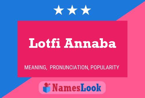 Lotfi Annaba Namensposter