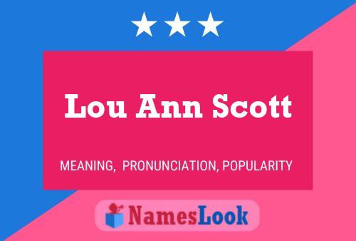 Lou Ann Scott Namensposter