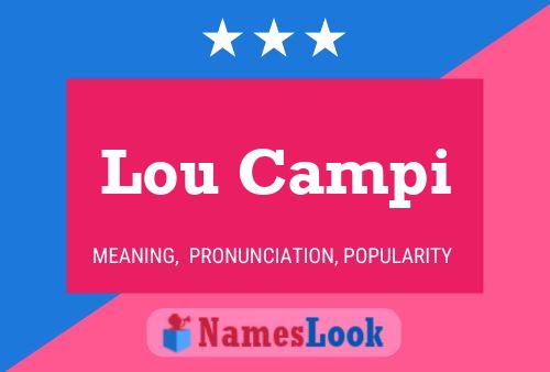 Lou Campi Namensposter