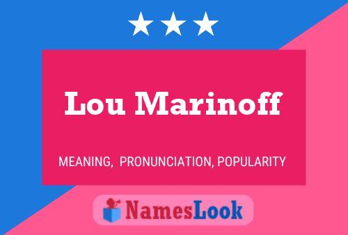 Lou Marinoff Namensposter